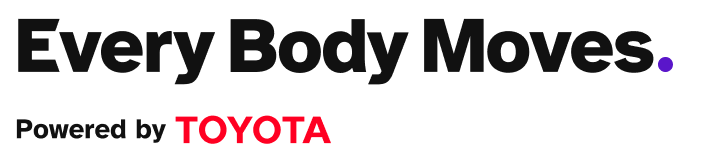 Every Body Moves:powered by Toyota