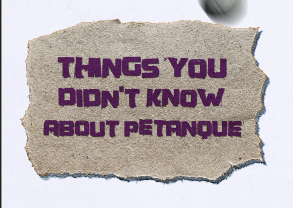 Text based image - things you didn't know about petanque
